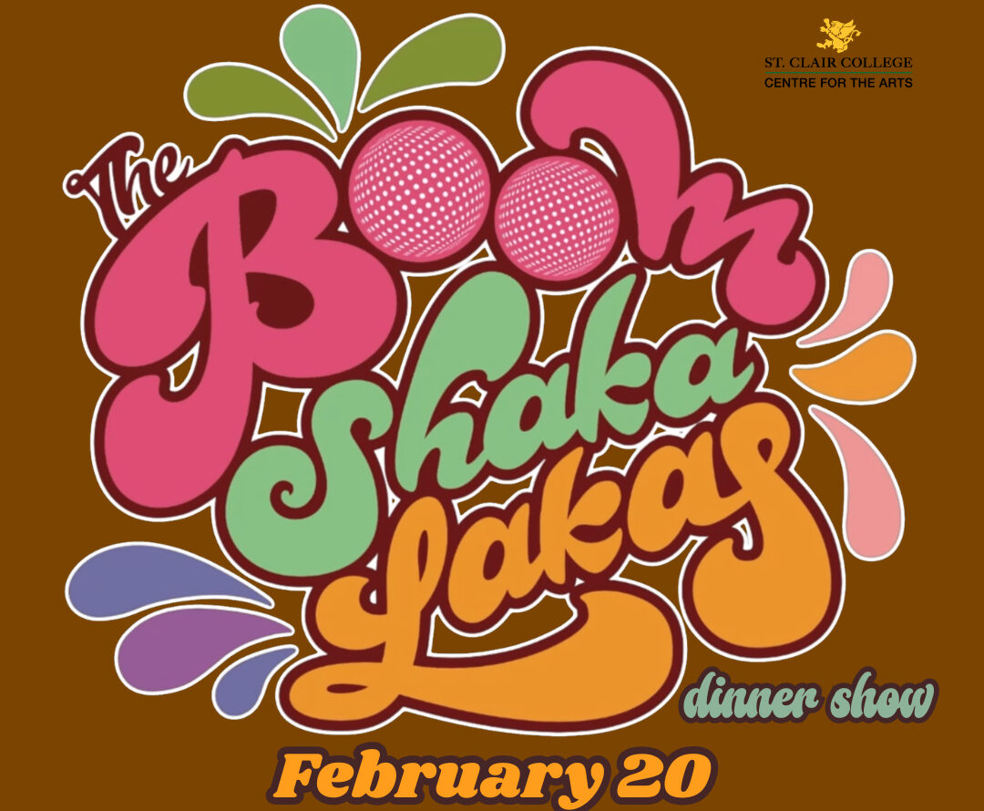 The Boom Shaka Lakas-Dinner Show - Tourism Windsor Essex Pelee Island